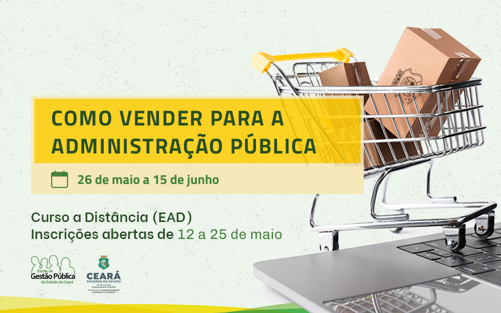 EGPCE abre inscrições para o curso Como Vender Para a Administração Pública em parceria com a Seplag e Sedet