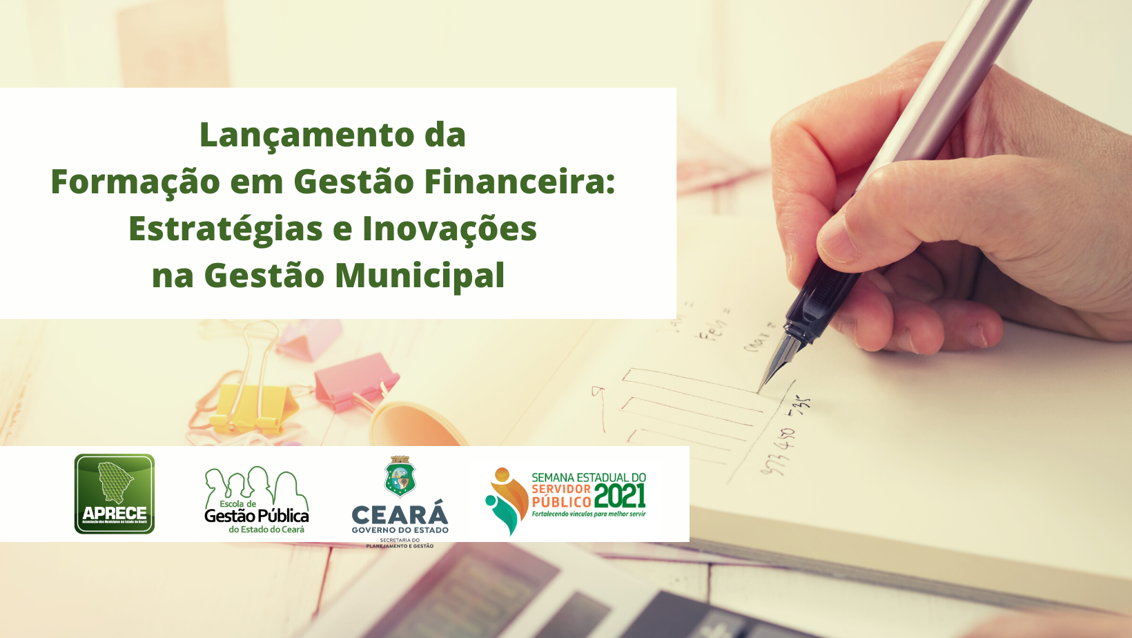 EGPCE realizará lançamento da Formação em Gestão Financeira em parceria com a Aprece
